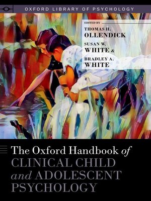 cover image of The Oxford Handbook of Clinical Child and Adolescent Psychology